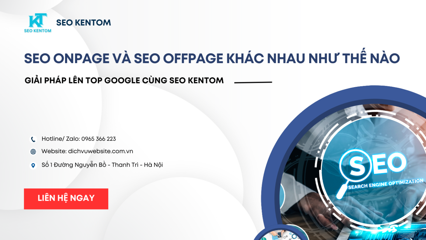 SEO onpage và SEO offpage khác nhau như thế nào?